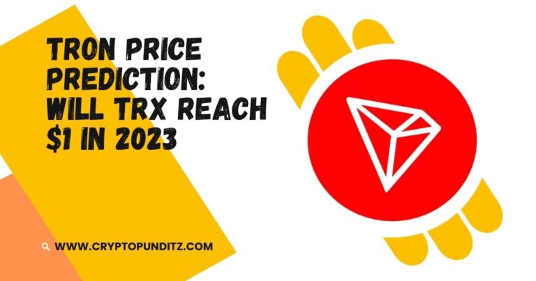 TRON Price Prediction: Will TRX Reach $1 in 2023