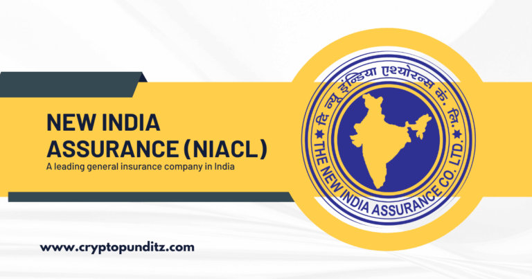 New India Assurance (NIACL): A leading general insurance company in India