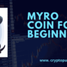 Myro Coin for Beginners: A Comprehensive Guide in 2024