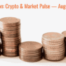 CryptoFusion: Market Pulse — August 18, 2025